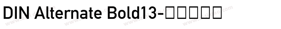 DIN Alternate Bold13字体转换